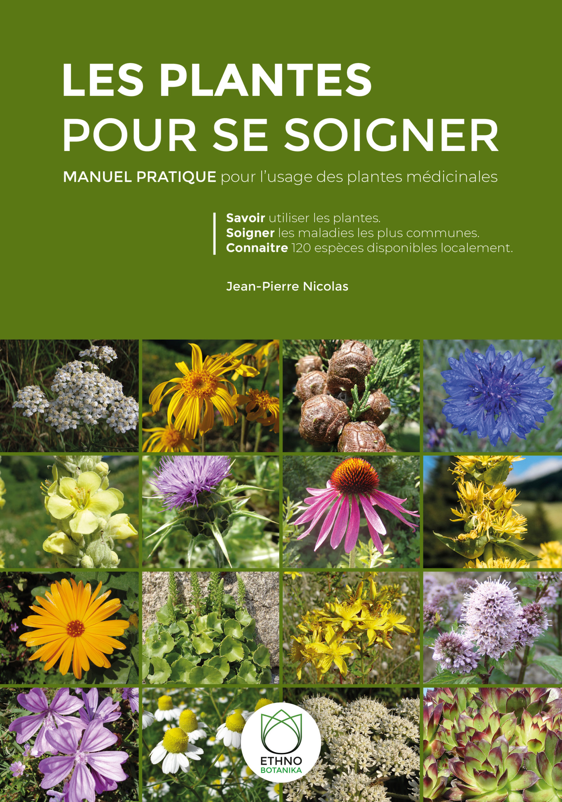 Livre 2021 Les plantes pour se soigner - Ethnobotanika