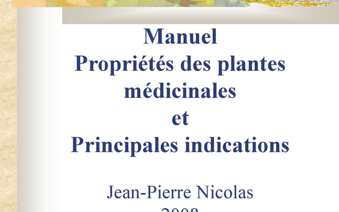 Livre Manuel pour l’usage des plantes médicinales