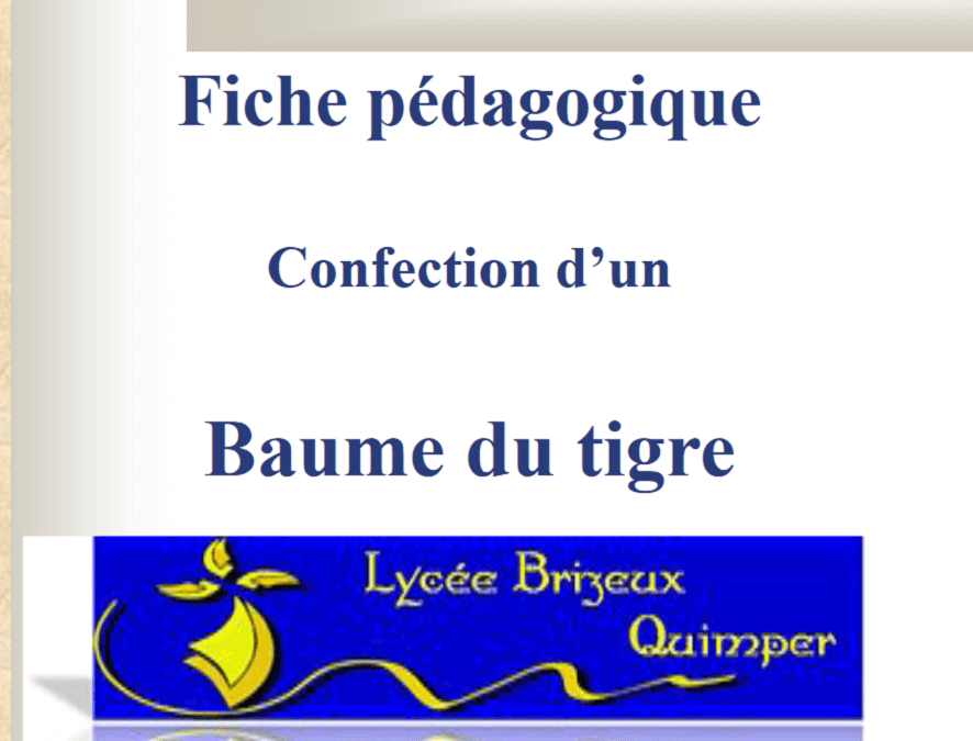 Fiche pédagogique – Confection d un Baume du tigre chimie Guihard 2020