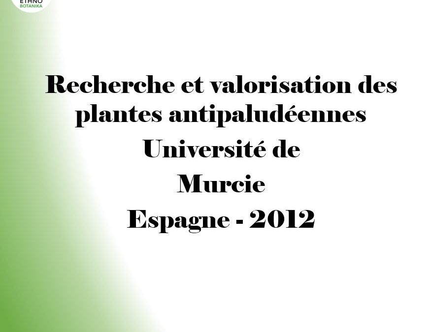 Conférence – Ethnobotanique et paludisme, malaria, Murcia 2012